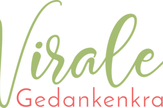 8 | Virale Gedankenkraft - Online Blogmagazin