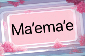 Ma'ema'e