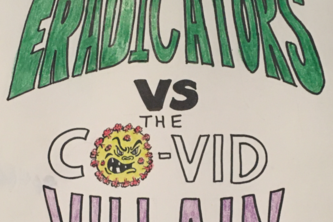 The Eradicators vs the Co-Vid Villain