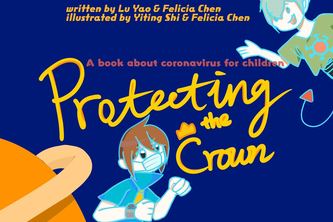 Protecting the Crown：A book about coronavirus for children  