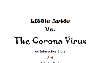 Little Artie Vs. The Corona Virus