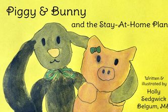 Piggy & Bunny and the Stay-At-Home Plan