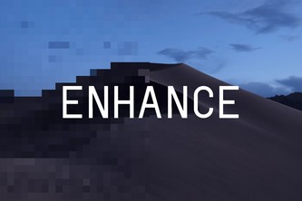 Enhance