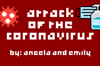 Attack of the Coronavirus