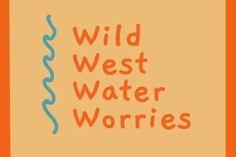 Wild West Water Worries