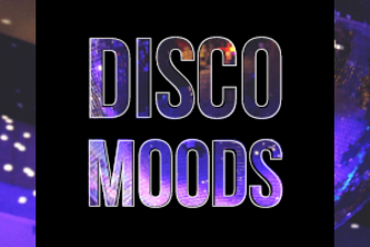 Disco Moods