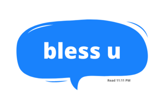 bless u