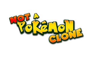 Not a Pokemon Clone
