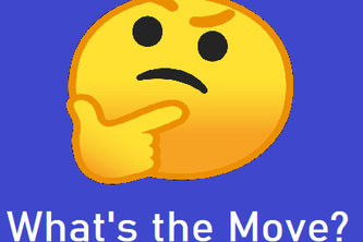 What's the Move?