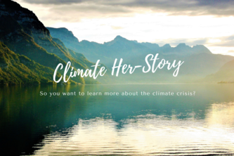 Climate Her-Story