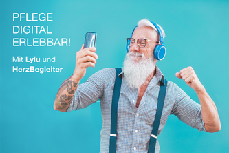 Lylu + HerzBegleiter - Pflege digital erlebbar machen!