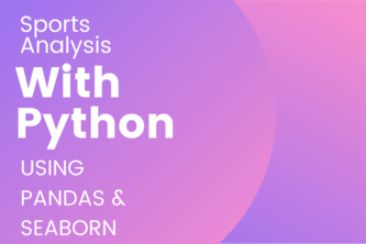 Sports Analysis with Python