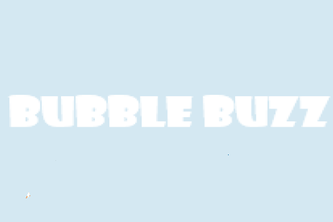 Bubble Buzz