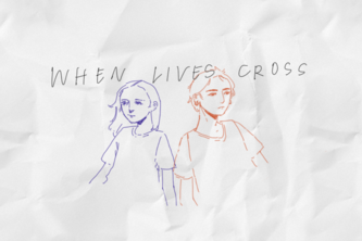 when lives cross