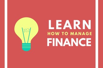 Learn How to Manage Finance