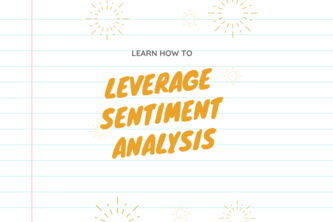 Leverage Sentiment Analysis 