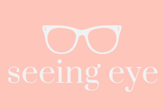 Seeing Eye