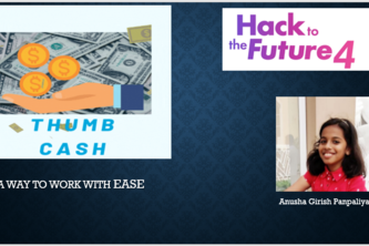 Thumb Cash - A way to work with ease