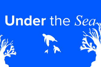 Under the Sea