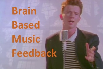 Brain Based Music Feedback