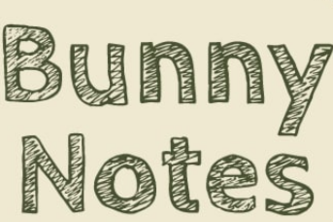 Bunny Notes  -A Gift Card and Cash Note Protocol 