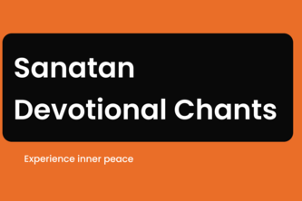 Sanatan Devotional Chants