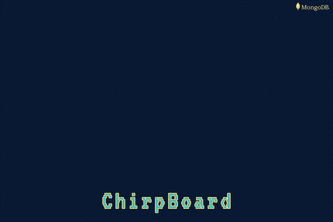 ChirpBoard