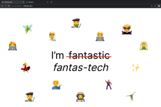 I'm Fantas-tech (http://imfantas.tech)
