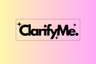 ClarifyMe
