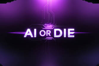 AI or Die