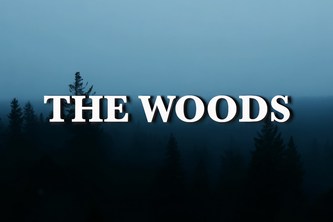 The Woods