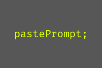 pastePrompt;