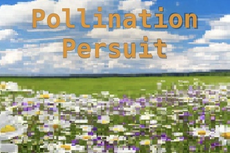 Pollination Persuit