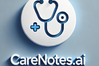 CareNotesAI 