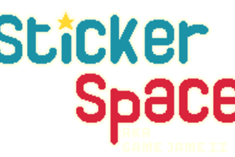 Sticker Space (aka GameJame2)