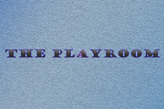 The Playroom