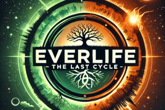 Everlife: The Last Cycle