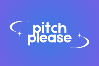 Pitch, Please