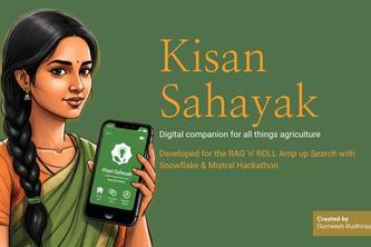 Kisan Sahayak - Digital companion for all things agriculture