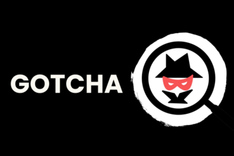 GOTCHA