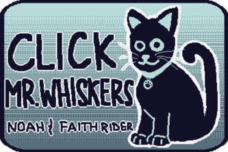 Click Mr. Whiskers