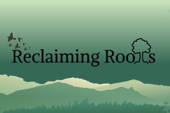 ReclaimingRoots
