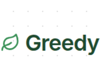 Greedy