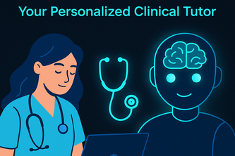 MediMentor AI: Your Personalized Clinical Tutor
