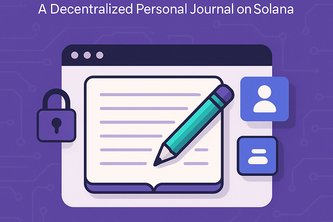 On-chain Journal: A Decentralized Personal Journal on Solana