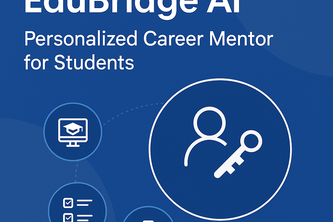 EduBridge AI – Personalized Career Mentor for Students