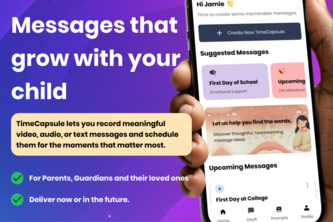 Time Capsule-Messages that Grow with your child. 