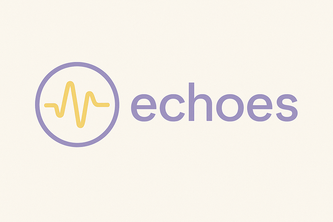 Echoes – Your Voice, Forever