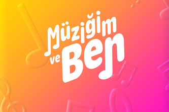 Müziğim ve Ben