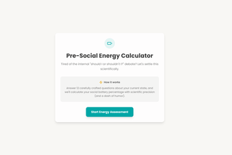 Pre-Social Energy Calculator